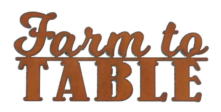 Farm to Table Cut-out Sign - Click Image to Close